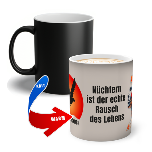 Nüchtern ist der echte Rausch des Lebens – Tasse für Klarheit & Lebensfreude | Prostlos Glücklich Geschenk mit Bedeutung